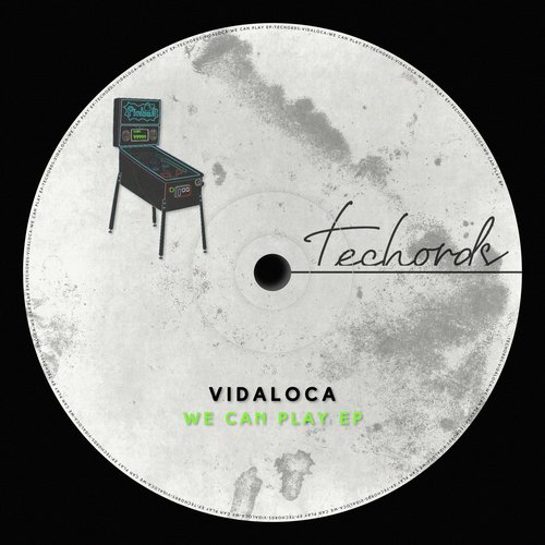Vidaloca - We Can Play EP [TECH033]